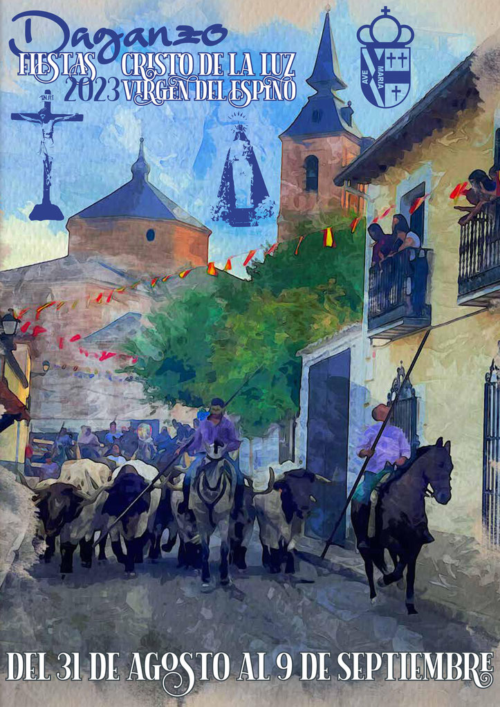 Fiestas patronales en honor al Santísimo Cristo de la Luz y Santísima Virgen del Espino 2023 Daganzo de Arriba